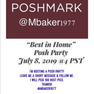 “BEST IN HOME” POSH PARTY 7-8-19 @4 PST